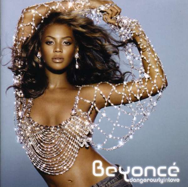 Sexy albumhoes Beyoncé – Dangerously in Love (2003)
