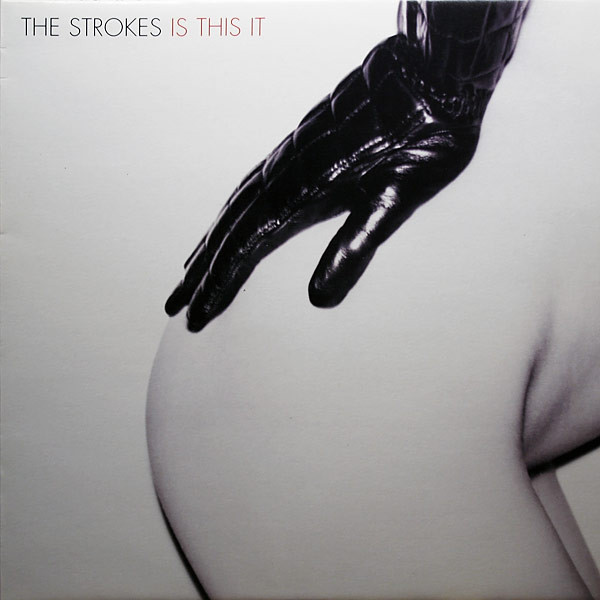 Sexy albumhoes The Strokes – Is This It (2001)